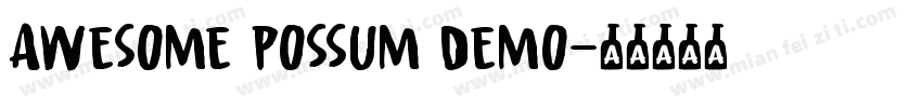 Awesome Possum Demo字体转换
